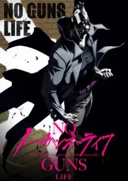 No Guns Life VOSTFR streaming