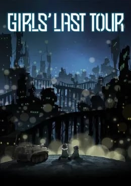 Girls’ Last Tour VOSTFR streaming