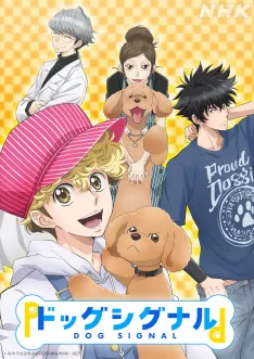 Dog Signal VOSTFR streaming
