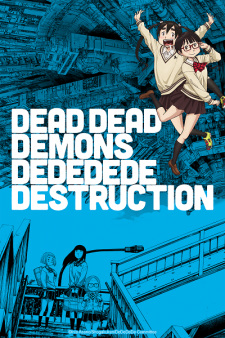 Dead Dead Demons Dededede Destruction VOSTFR streaming