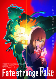 Fate/strange Fake VOSTFR streaming