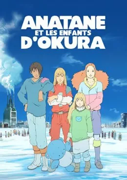 Anatane et les enfants d’Okura VF streaming