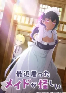 Saikin Yatotta Maid ga Ayashii VOSTFR streaming