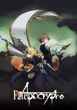 Fate/Apocrypha VF streaming