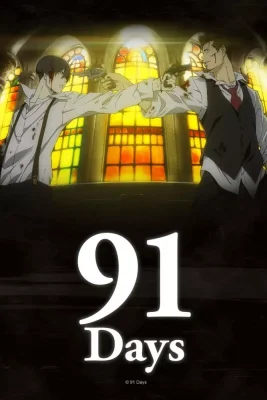 91 Days VOSTFR streaming