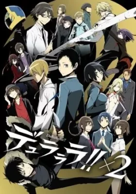 Durarara!!×2 VOSTFR streaming