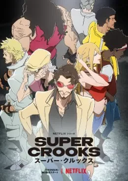 Super Crooks VF streaming