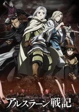 The Heroic Legend of Arslan Saison 2 VOSTFR streaming